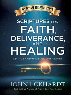 cover image of Scriptures for Faith, Deliverance, and Healing